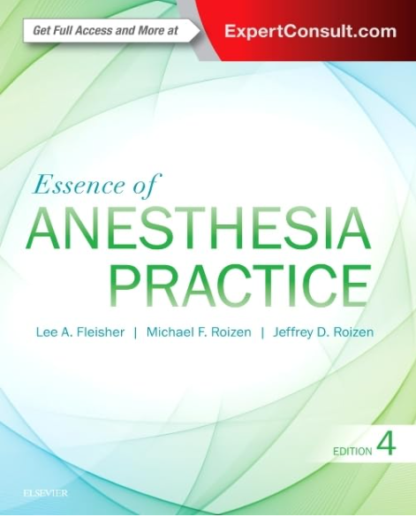 Essence of Anesthesia Practice: Expert Consult